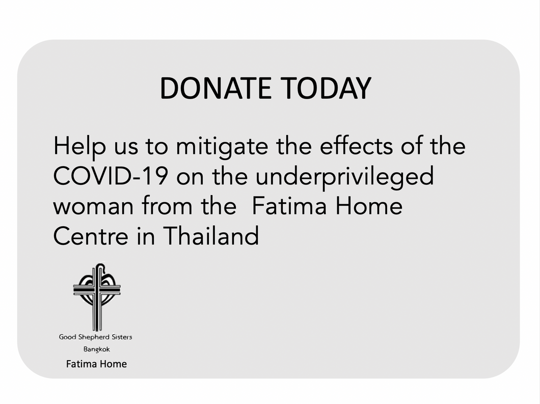 Fatima Home. Good Shepherds, Bangkok, Thailand. DONATION
